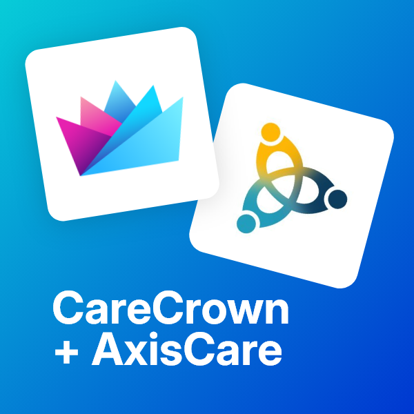 CareCrown integrates with AxisCare